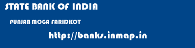 STATE BANK OF INDIA  PUNJAB MOGA FARIDKOT   banks information 